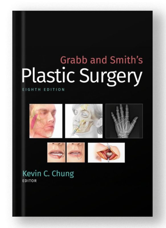 Grabb and Smith's Plastic Surgery 8th Edition