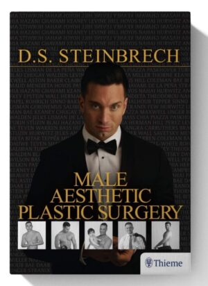 Male Aesthetic Plastic Surgery 1st Edition