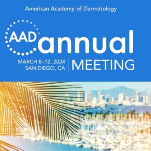 American Academy of Dermatology Association Annual Meeting 2024