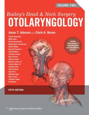 Bailey’s Head & Neck Surgery Otolaryngology