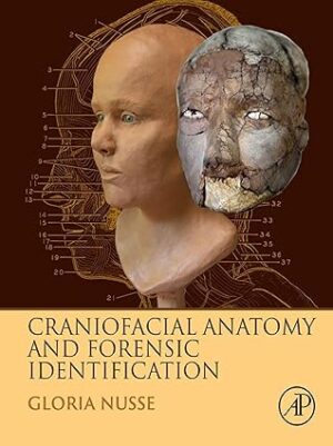 Craniofacial Anatomy and Forensic Identification
