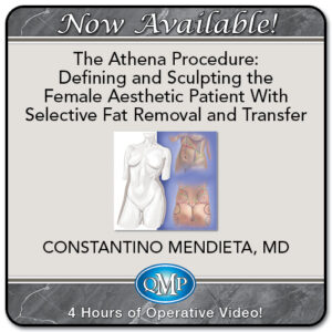 Quality Medical Publishing The Athena Procedure Defining and Sculpting the Female Aesthetic Patient With Selective Fat Removal and Transfer 2024